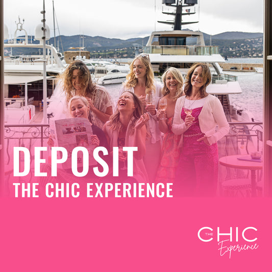 The Chic Experience Deposit